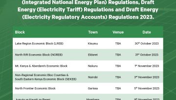 PUBLIC PARTICIPATION FORUMS ON THE DRAFT ENERGY (INTEGRATED NATIONAL ENERGY PLAN) REGULATIONS, DRAFT ENERGY (ELECTRICITY TARIFF) REGULATIONS AND DRAFT ENERGY (ELECTRICITY REGULATORY ACCOUNTS) REGULATIONS